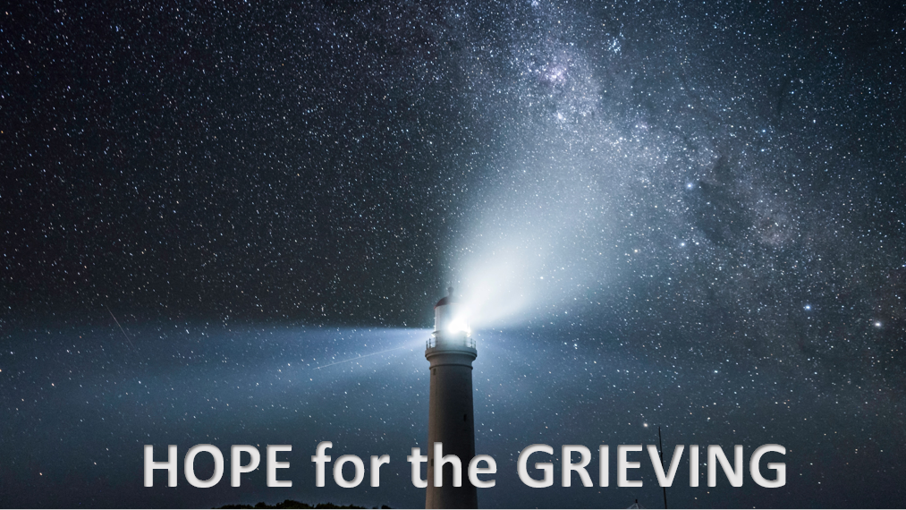 Hope for the Grieving