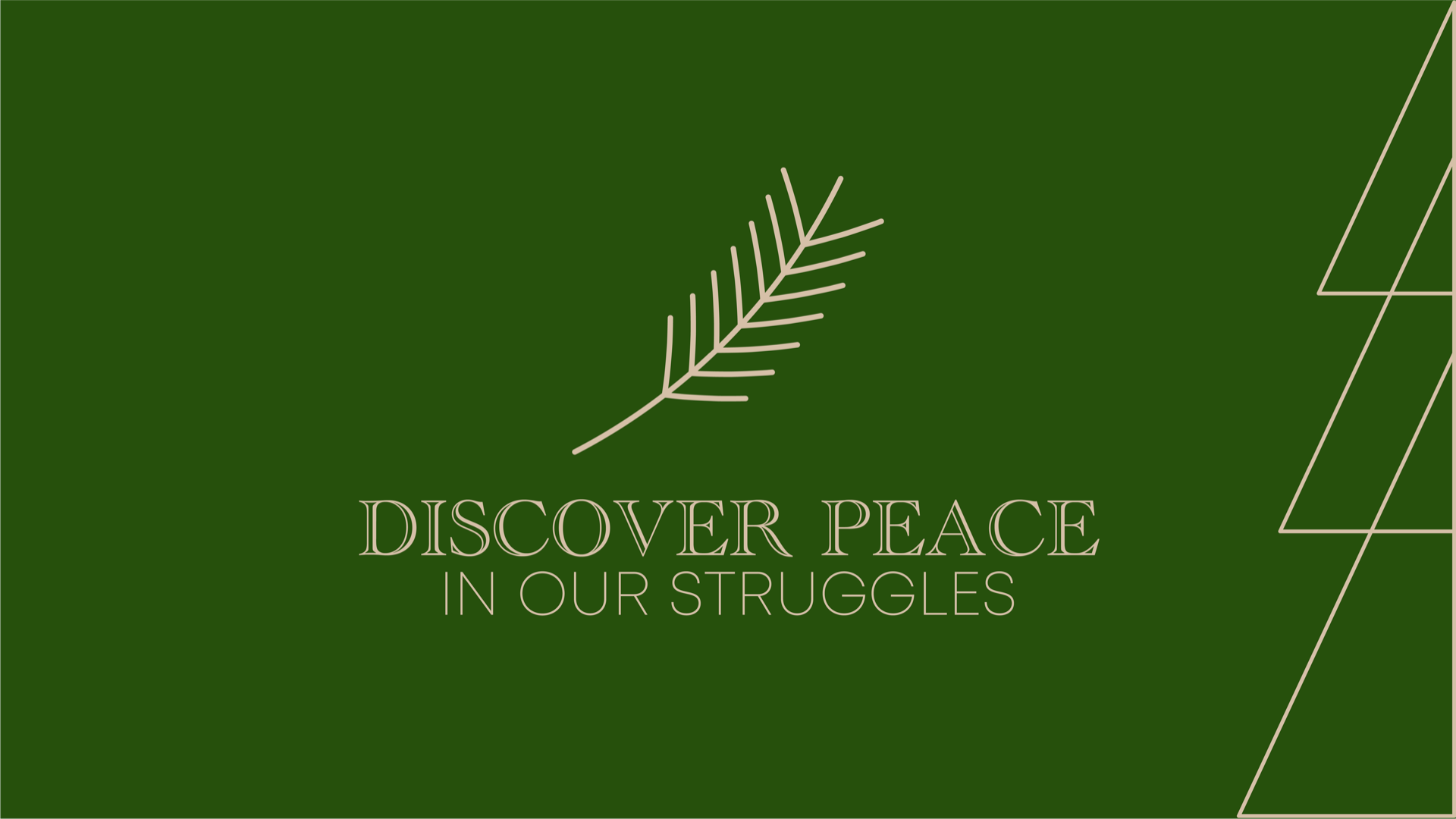Discover Peace in Our Struggles